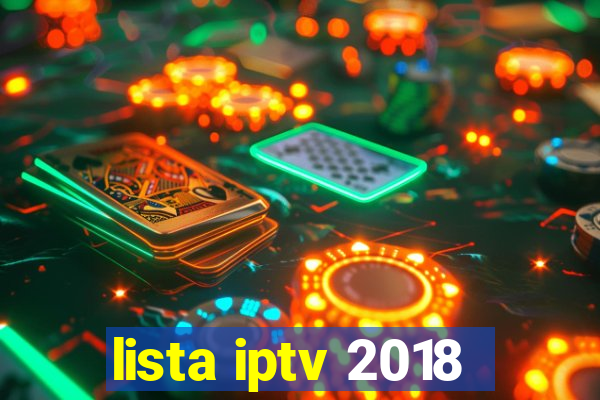 lista iptv 2018